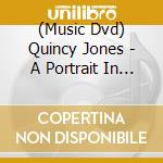 (Music Dvd) Quincy Jones - A Portrait In Music cd