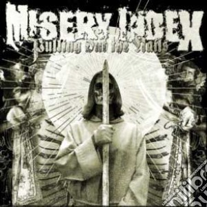 Misery Index - Pulling Out The Nails (Cd+Dvd) cd musicale di Index Misery