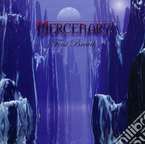 Mercenary - First Breath cd musicale di Mercenary