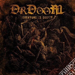 Drdoom - Everyone Is Guilty cd musicale di Drdoom