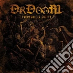 Drdoom - Everyone Is Guilty cd