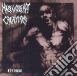 Malevolent Creation - Eternal cd