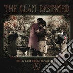 (LP Vinile) Clan Destined (The) - In The Big Ending