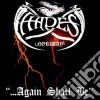 Hades - ...Again Shall Be cd