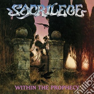 Sacrilege - Within The Prophecy cd musicale di Sacrilege