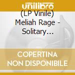 (LP Vinile) Meliah Rage - Solitary Solitude lp vinile di Meliah Rage