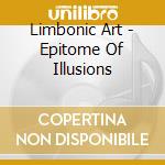 Limbonic Art - Epitome Of Illusions cd