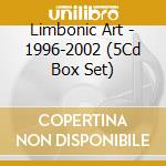 Limbonic Art - 1996-2002 (5Cd Box Set) cd