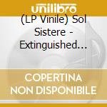 (LP Vinile) Sol Sistere - Extinguished Cold Light vinile