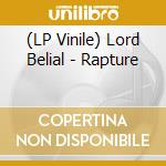 (LP Vinile) Lord Belial - Rapture vinile