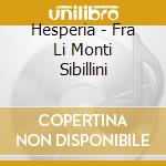 Hesperia - Fra Li Monti Sibillini cd