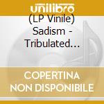 (LP Vinile) Sadism - Tribulated Bells vinile