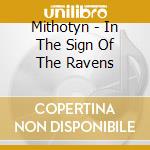 Mithotyn - In The Sign Of The Ravens cd