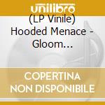 (LP Vinile) Hooded Menace - Gloom Immemorial vinile