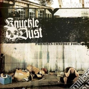 Knuckledust - Promises Comfort Fools (Cd+Dvd) cd musicale di Knuckledust