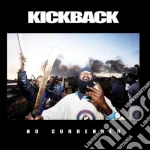 Kickback - No Surrender cd