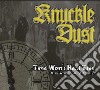 Knuckledust - Time Won T Heal This cd