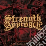 Strenght Approach - With Or Without You cd