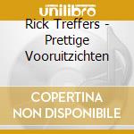 Rick Treffers - Prettige Vooruitzichten cd musicale di Rick Treffers