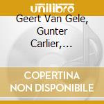Geert Van Gele, Gunter Carlier, Chapelle De Lorraine, Lin Chin Cheng, Ellen Delahanty, Alain De Rudd - Janpieter Biesemans - Retrospective cd