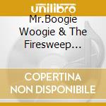 Mr.Boogie Woogie & The Firesweep Bluesband - Three Pound Fist