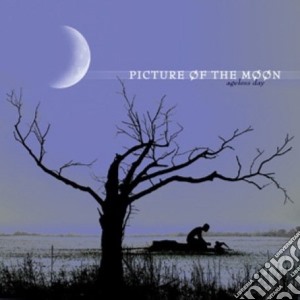 Picture Of The Moon - Ageless Day cd musicale di Picture of the moon