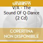 V/A - The Sound Of Q-Dance (2 Cd) cd