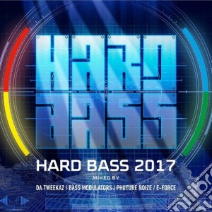 Hard Bass 2017 cd musicale di Hard bass 2017