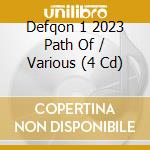 Defqon 1 2023 Path Of / Various (4 Cd) cd