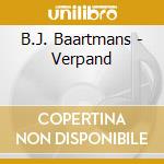 B.J. Baartmans - Verpand cd