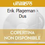 Erik Plageman - Dus cd