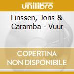 Linssen, Joris & Caramba - Vuur cd