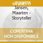 Jansen, Maarten - Storyteller cd