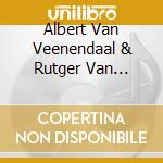 Albert Van Veenendaal & Rutger Van Otterloo - No Trace cd