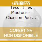 Tess Et Les Moutons - Chanson Pour Non-Francophones (Mini cd
