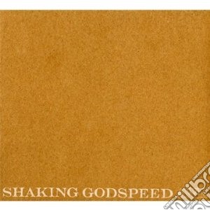 Shaking Godspeed - Awe cd musicale di Godspeed Shaking