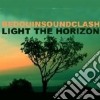 Bedouin Soundclash - Light The Horizon cd