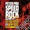 (LP Vinile) Peter Pan Speedrock - Get You High (7') cd