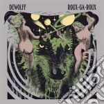 (LP Vinile) Dewolff - Roux-Ga-Roux (2 Lp) vinile