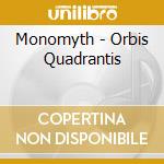 Monomyth - Orbis Quadrantis cd