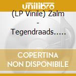 (LP Vinile) Zalm - Tegendraads.. -Gatefold- vinile