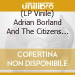 (LP Vinile) Adrian Borland And The Citizens - Alexandria vinile
