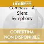 Compass - A Silent Symphony cd