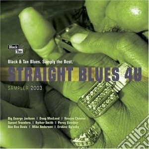 Straight Blues 4U - Sampler 2003 cd musicale