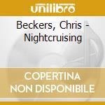 Beckers, Chris - Nightcruising cd