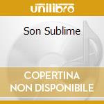 Son Sublime cd