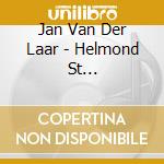 Jan Van Der Laar - Helmond St Lamnertuskerk cd