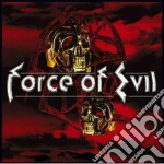 Force Of Evil - Force Of Evil cd