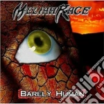 Rage Meliah - Barely Human (2 Cd) cd