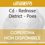 Cd - Rednose District - Poes cd
